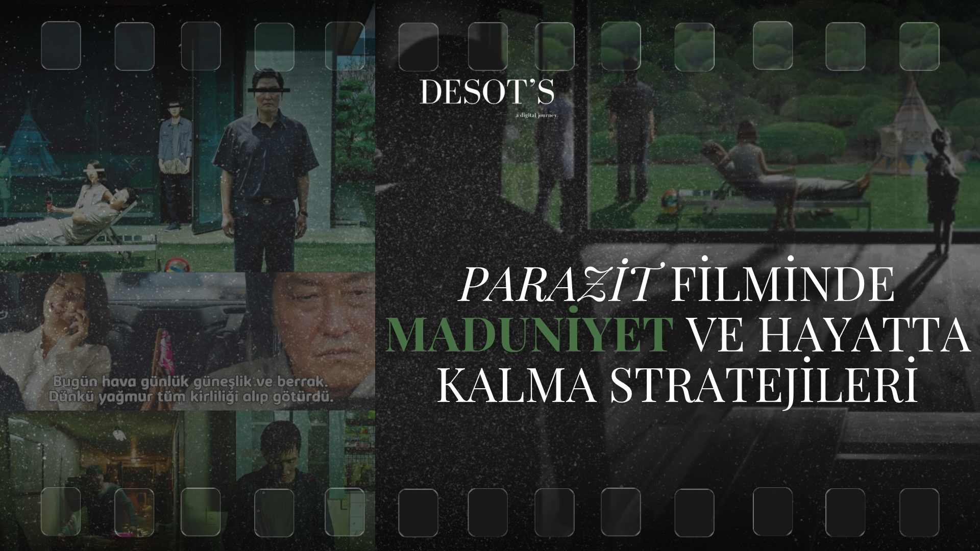Parasite Filminde Maduniyet ve Hayatta Kalma Stratejileri