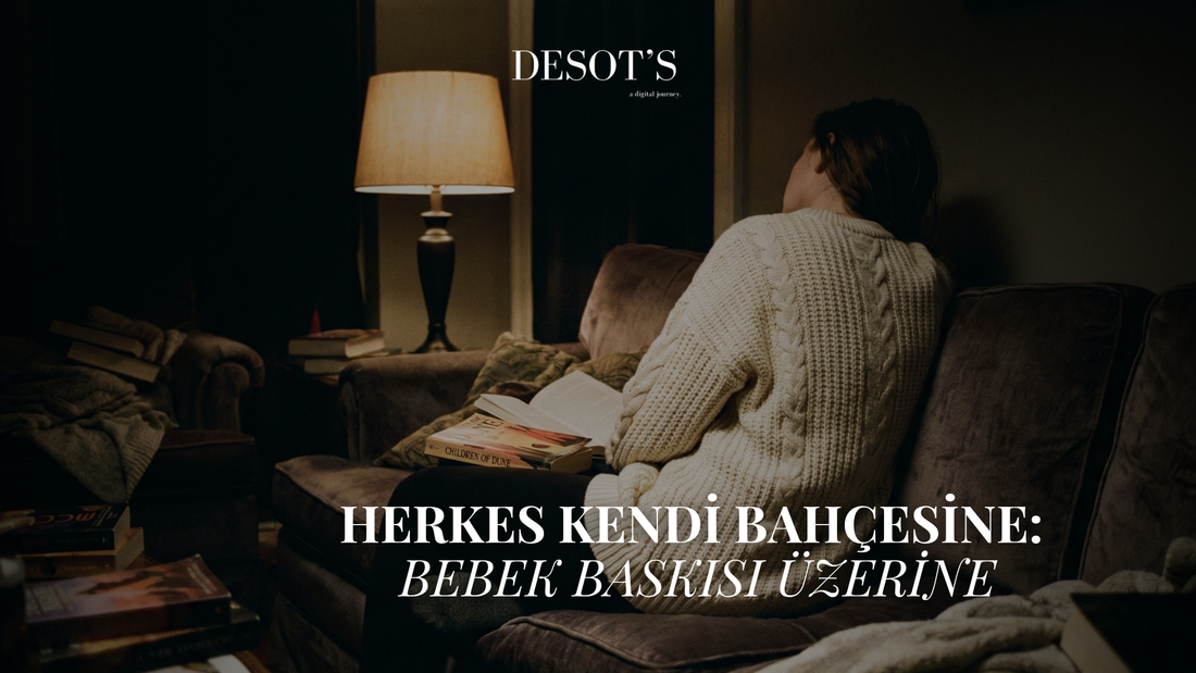 Maruz Kaldığım Şeyler… Anne Ol(ma)mak Hakkında