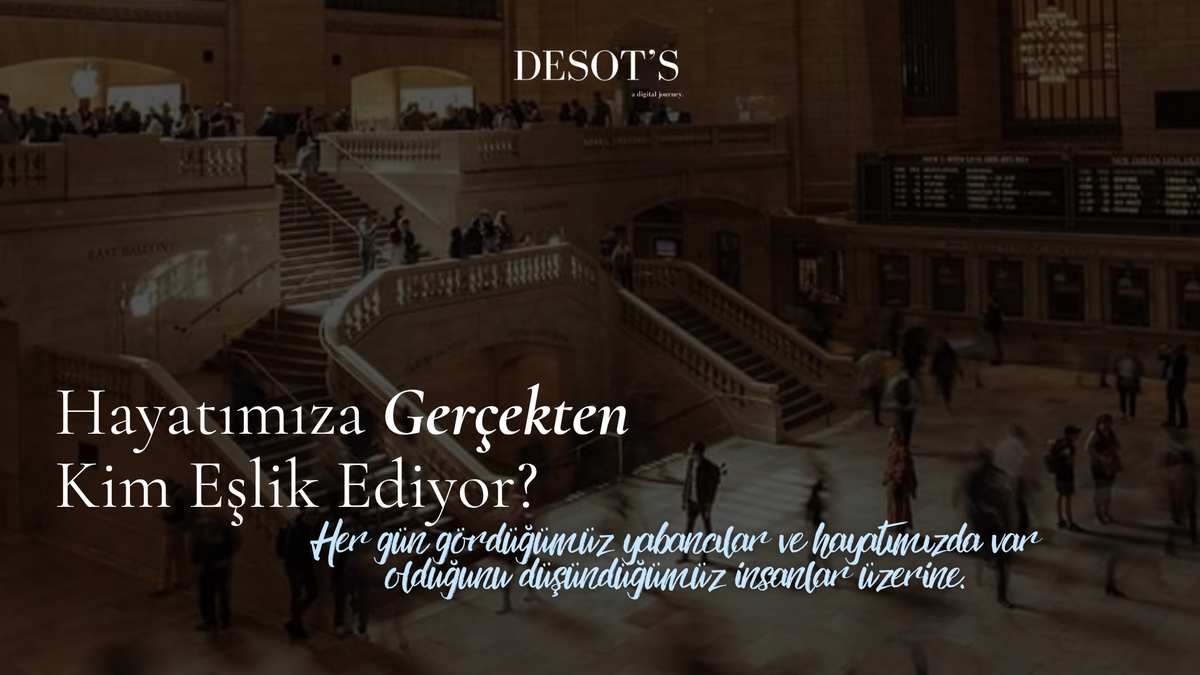 Hayatımıza Gerçekten Kim Eşlik Ediyor?