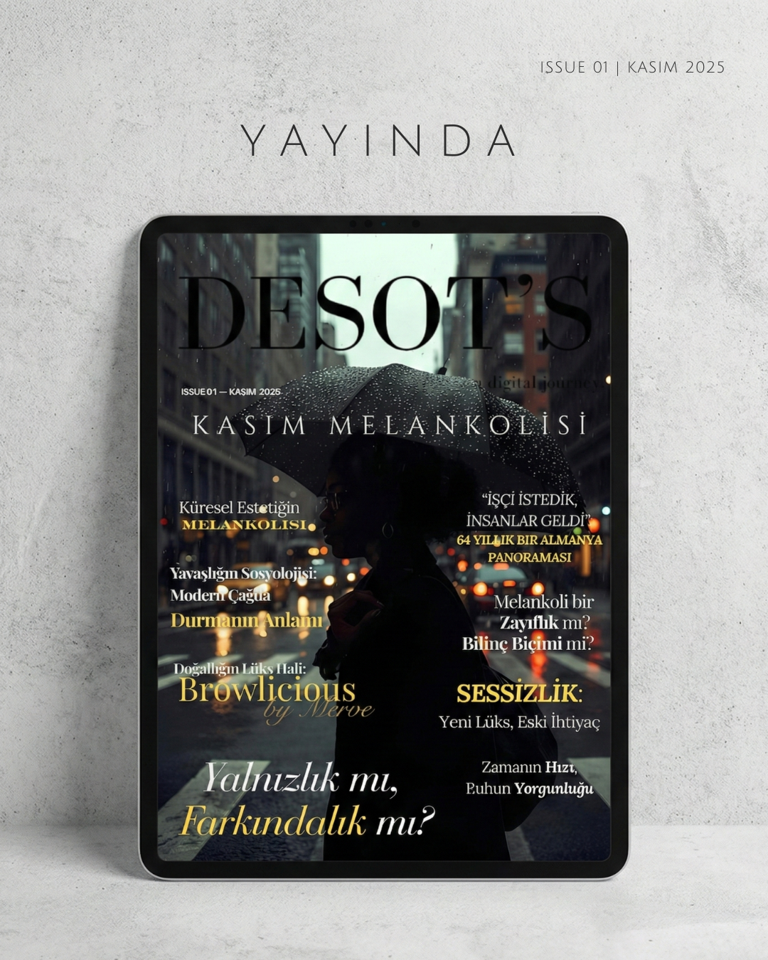 DESOT'S | ISSUE 01: KASIM MELANKOLİSİ