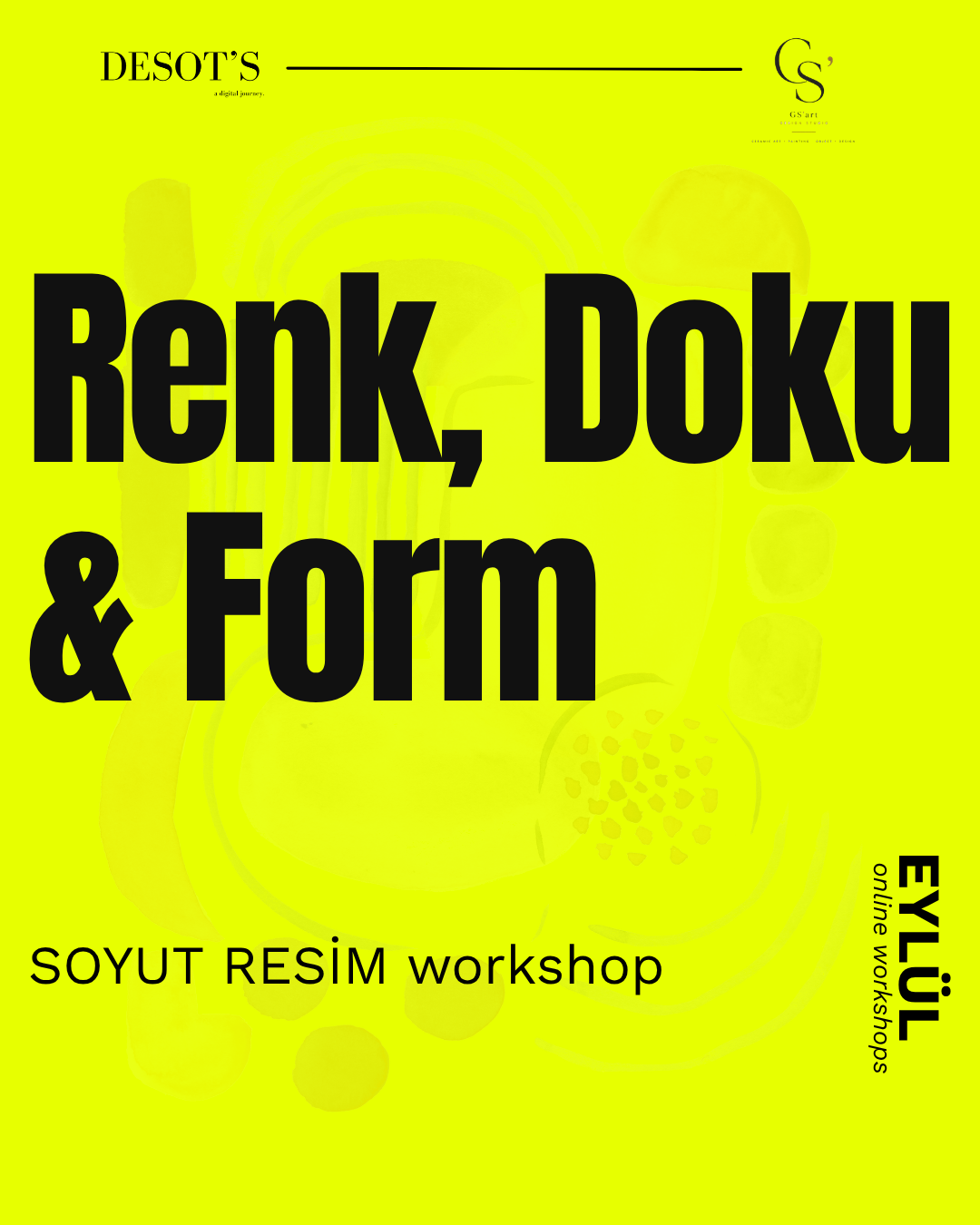 Renk, Doku & Form | Online Soyut Resim Workshop’u