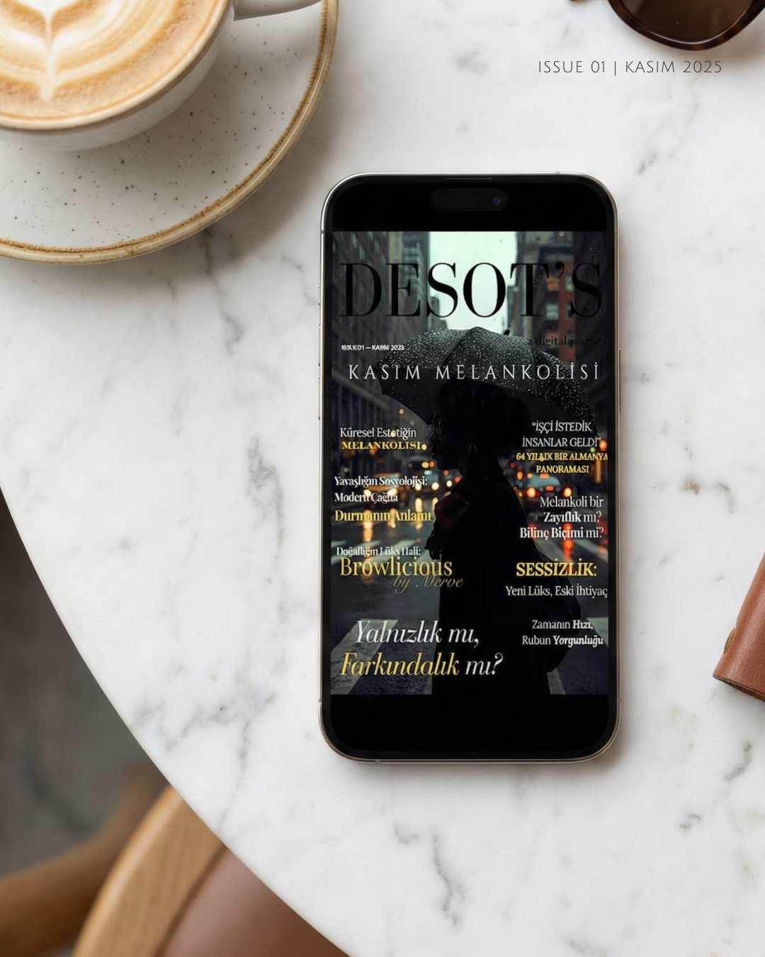 DESOT'S | ISSUE 01: KASIM MELANKOLİSİ