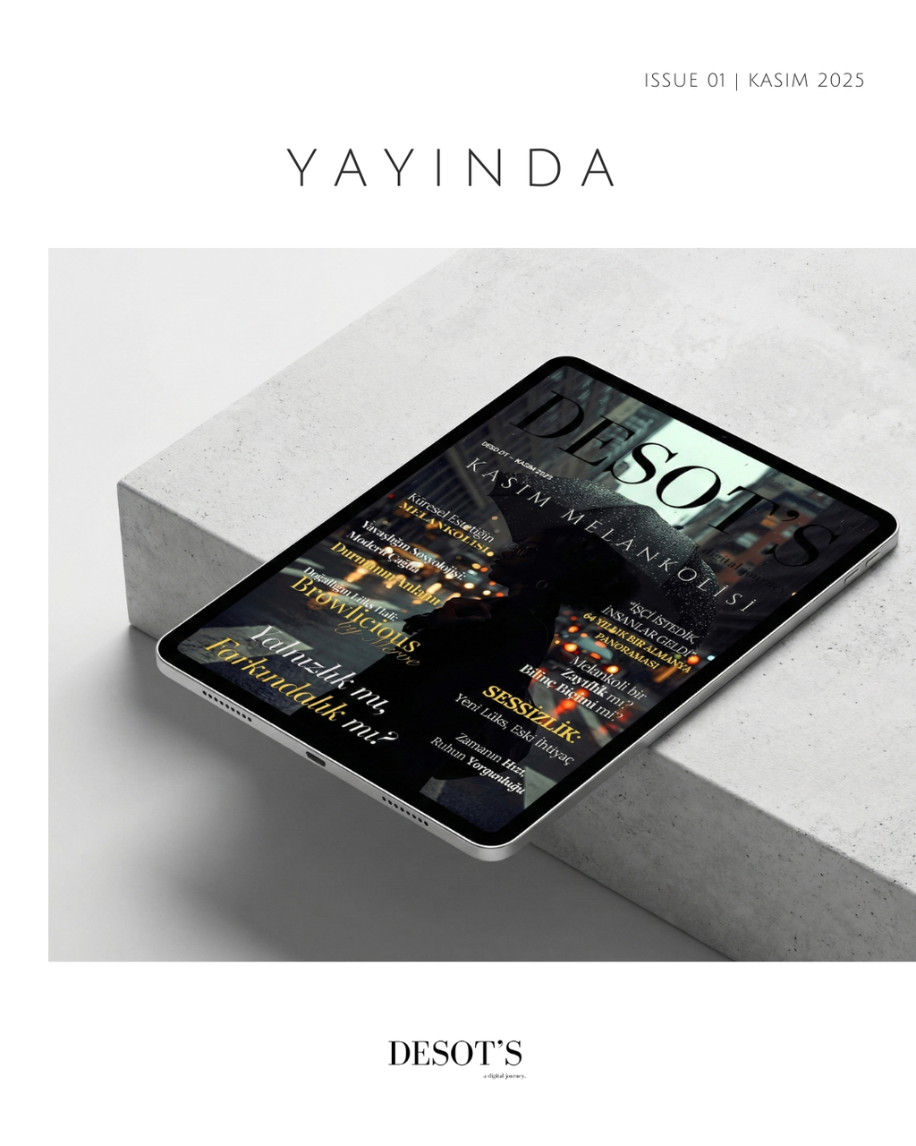 DESOT'S | ISSUE 01: KASIM MELANKOLİSİ