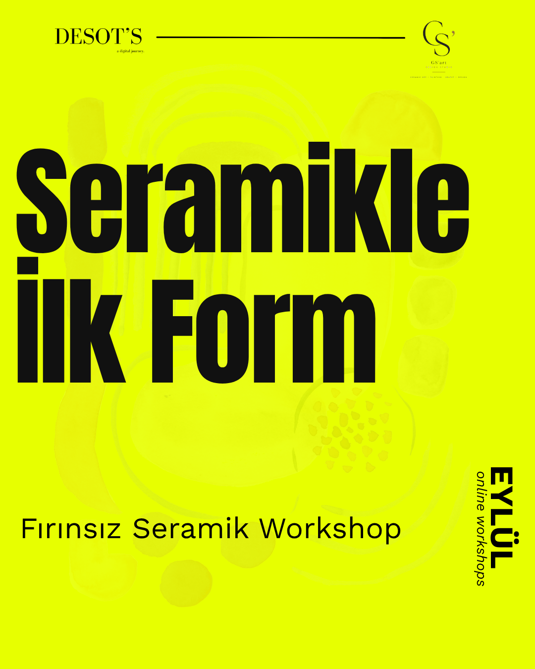 Seramikle İlk Form | Online Fırınsız Seramik Workshop’u