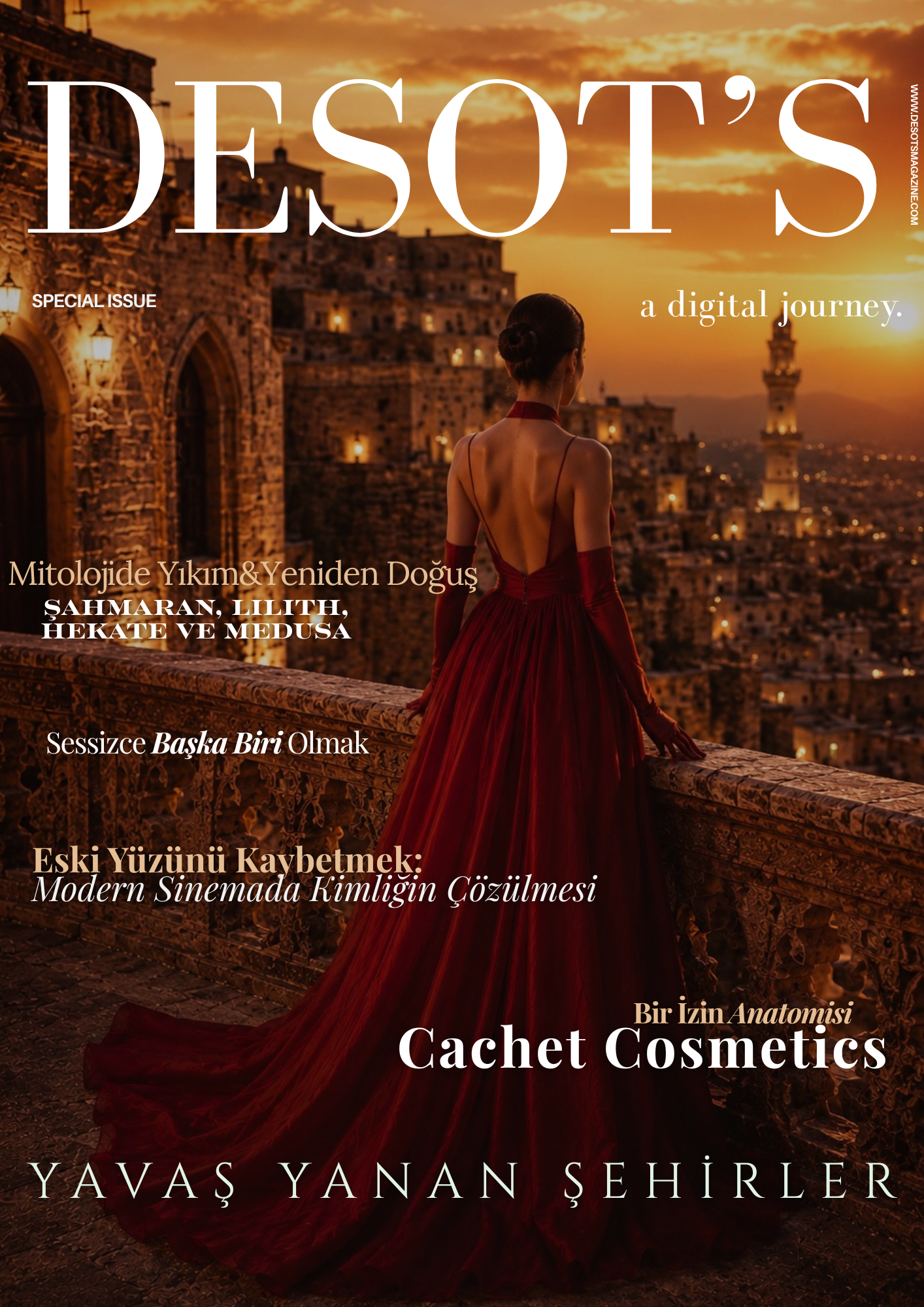 DESOT'S | SPECIAL ISSUE: YAVAŞ YANAN ŞEHİRLER