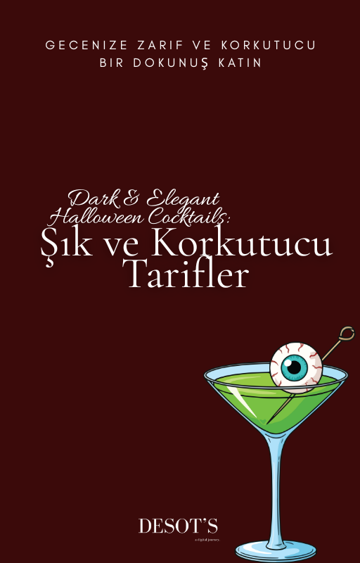 Dark & Elegant Halloween Cocktails: Şık ve Korkutucu Tarifler
